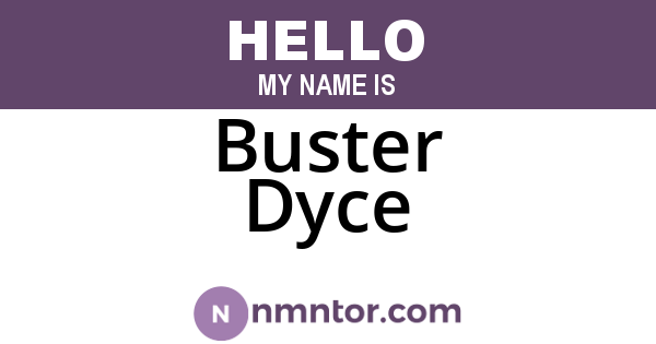 Buster Dyce