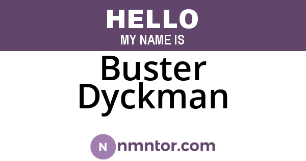 Buster Dyckman