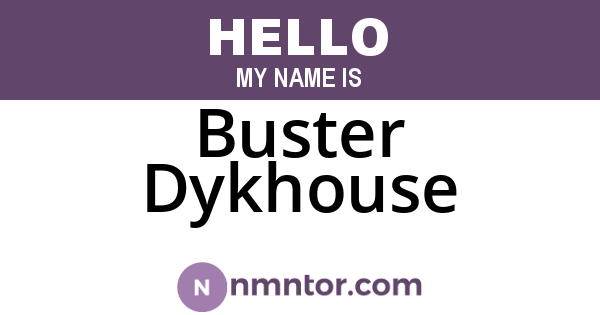 Buster Dykhouse
