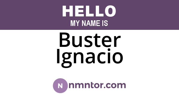 Buster Ignacio