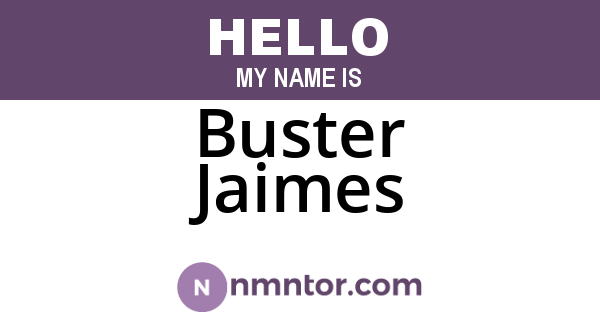 Buster Jaimes