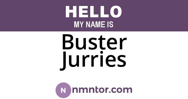 Buster Jurries