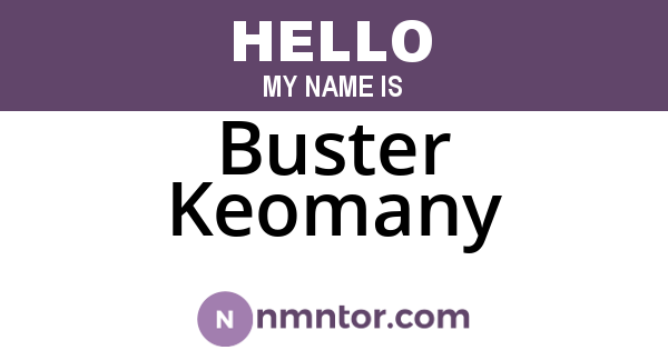 Buster Keomany