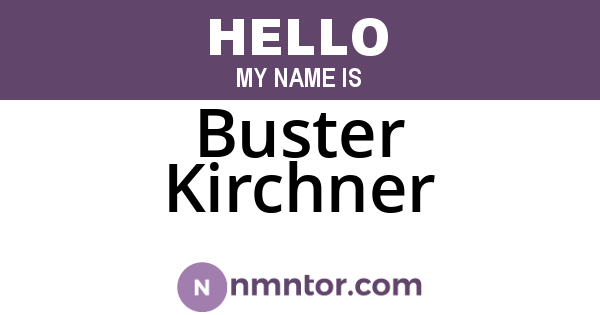 Buster Kirchner