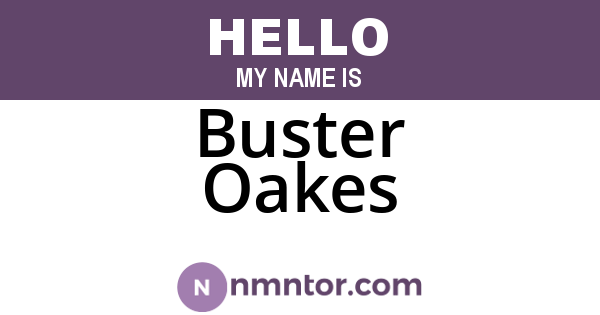 Buster Oakes