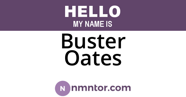 Buster Oates