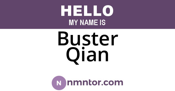 Buster Qian