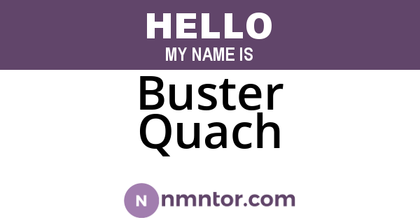 Buster Quach