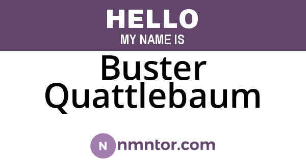 Buster Quattlebaum