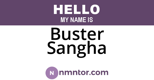 Buster Sangha