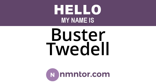 Buster Twedell