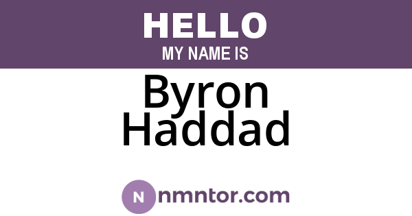 Byron Haddad