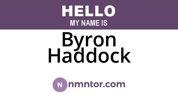 Byron Haddock