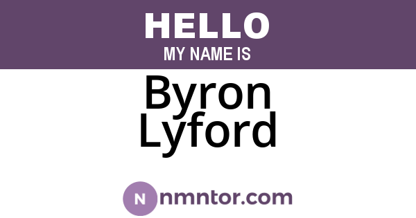 Byron Lyford