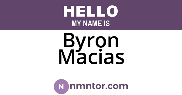 Byron Macias