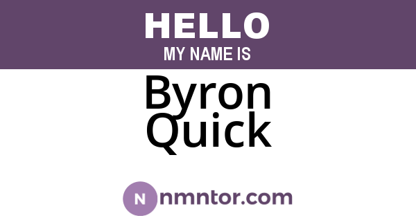 Byron Quick