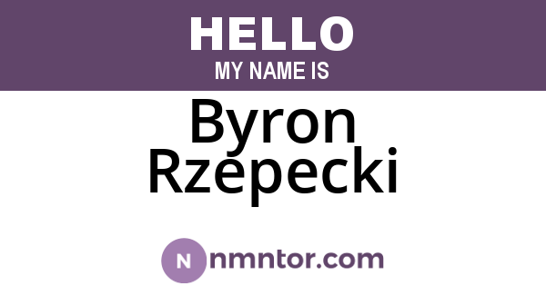 Byron Rzepecki