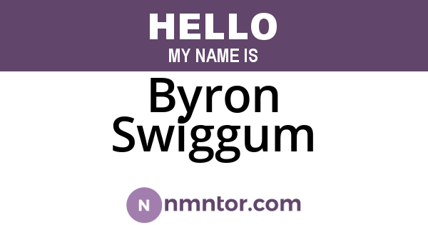 Byron Swiggum