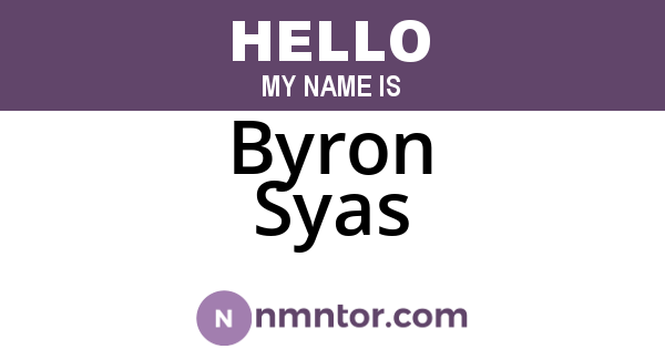 Byron Syas