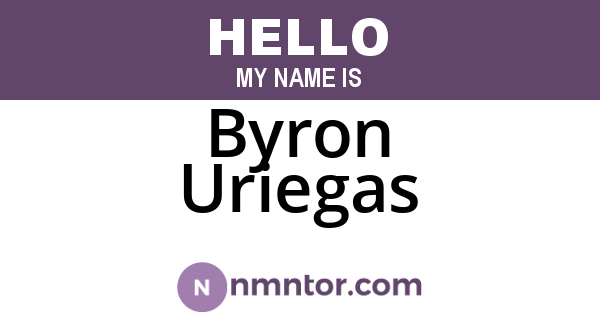 Byron Uriegas