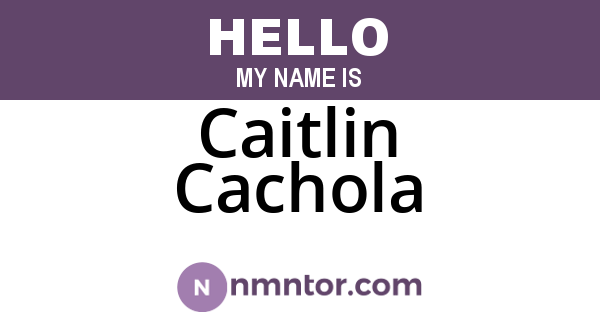 Caitlin Cachola