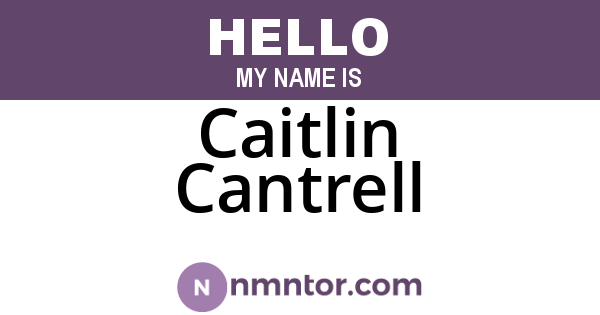 Caitlin Cantrell