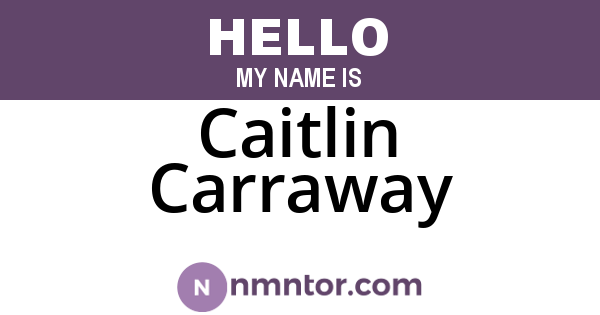 Caitlin Carraway