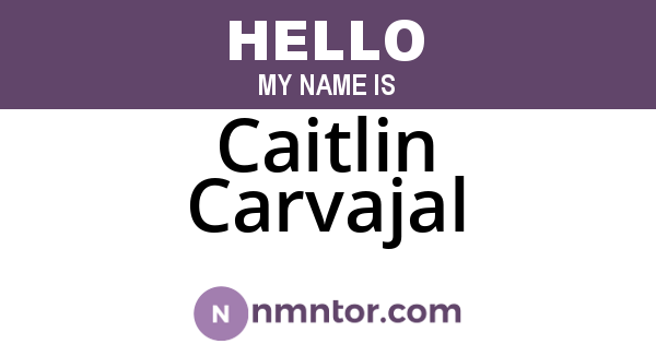 Caitlin Carvajal