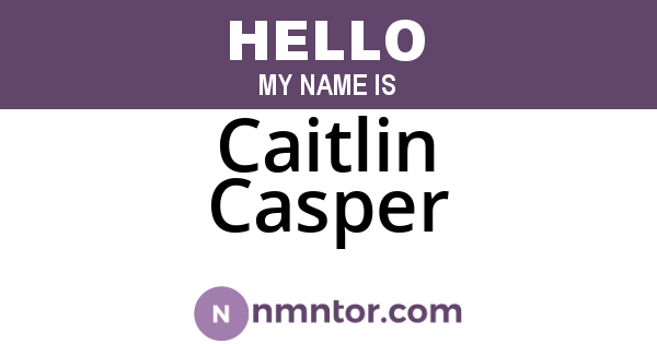 Caitlin Casper