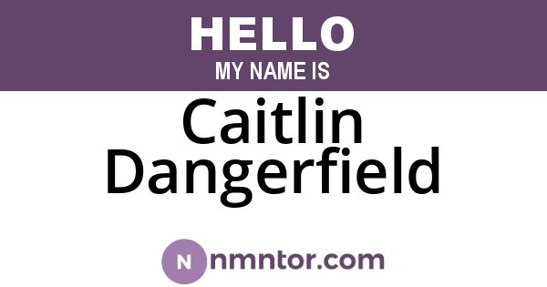 Caitlin Dangerfield