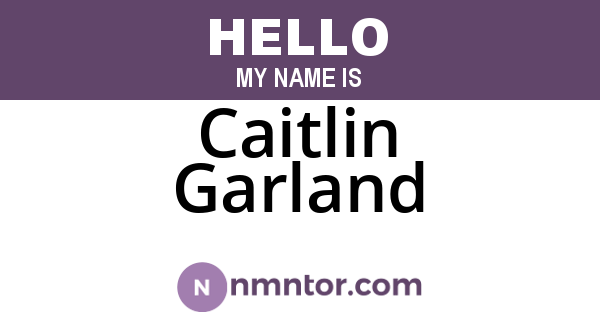 Caitlin Garland