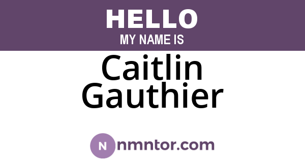 Caitlin Gauthier