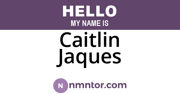 Caitlin Jaques