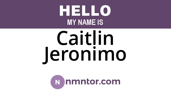Caitlin Jeronimo