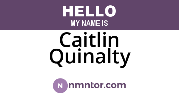 Caitlin Quinalty
