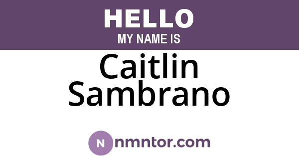 Caitlin Sambrano