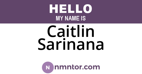 Caitlin Sarinana