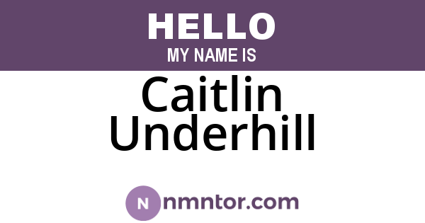 Caitlin Underhill
