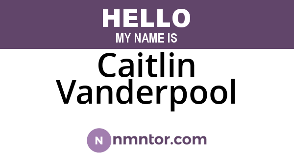 Caitlin Vanderpool