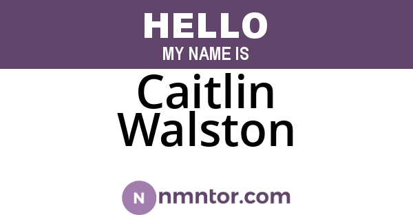 Caitlin Walston