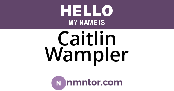 Caitlin Wampler
