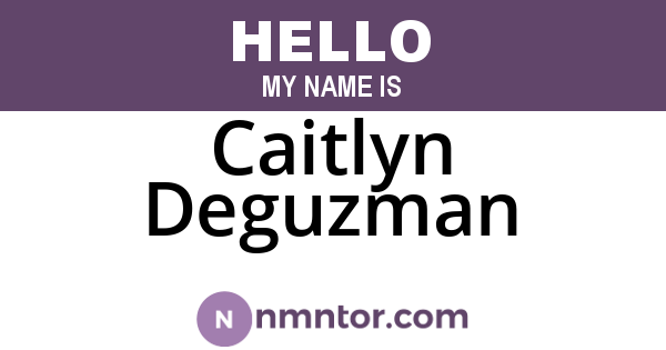 Caitlyn Deguzman