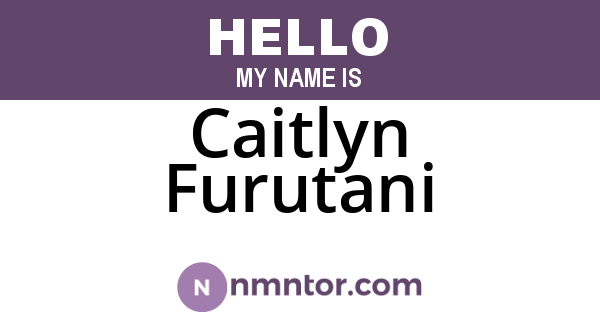 Caitlyn Furutani