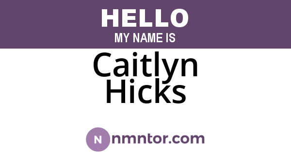 Caitlyn Hicks