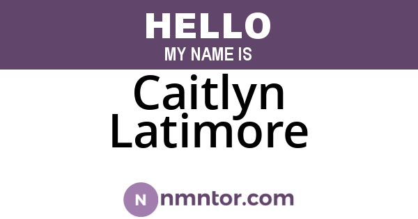 Caitlyn Latimore