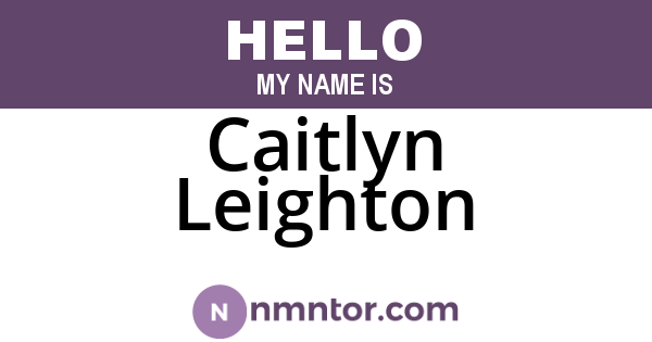 Caitlyn Leighton
