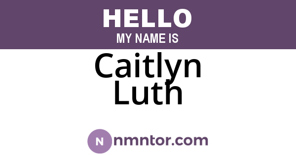 Caitlyn Luth