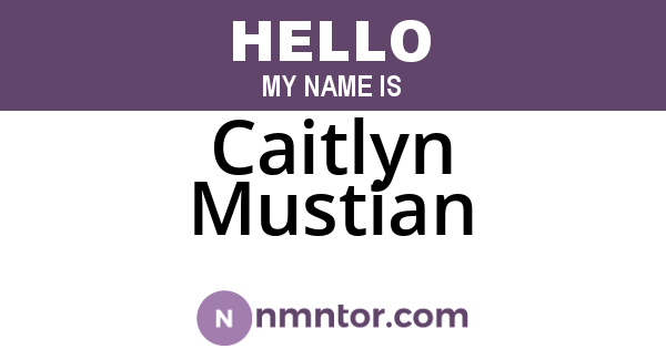 Caitlyn Mustian