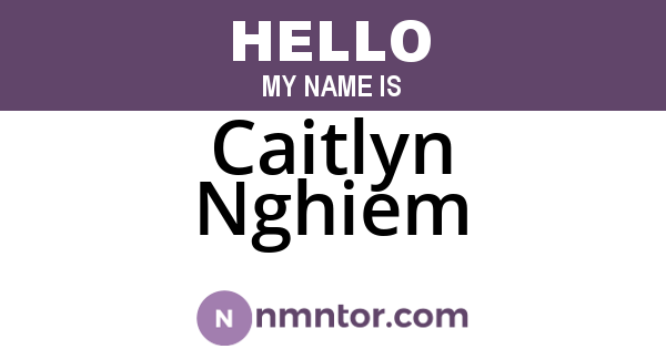 Caitlyn Nghiem
