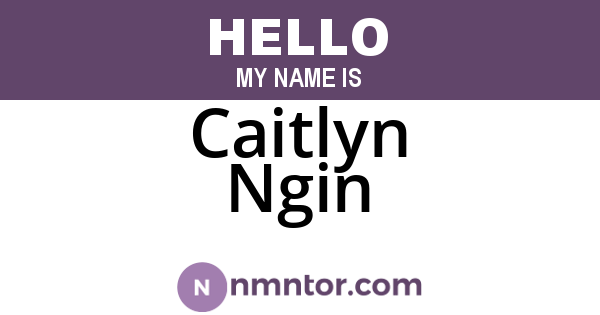 Caitlyn Ngin